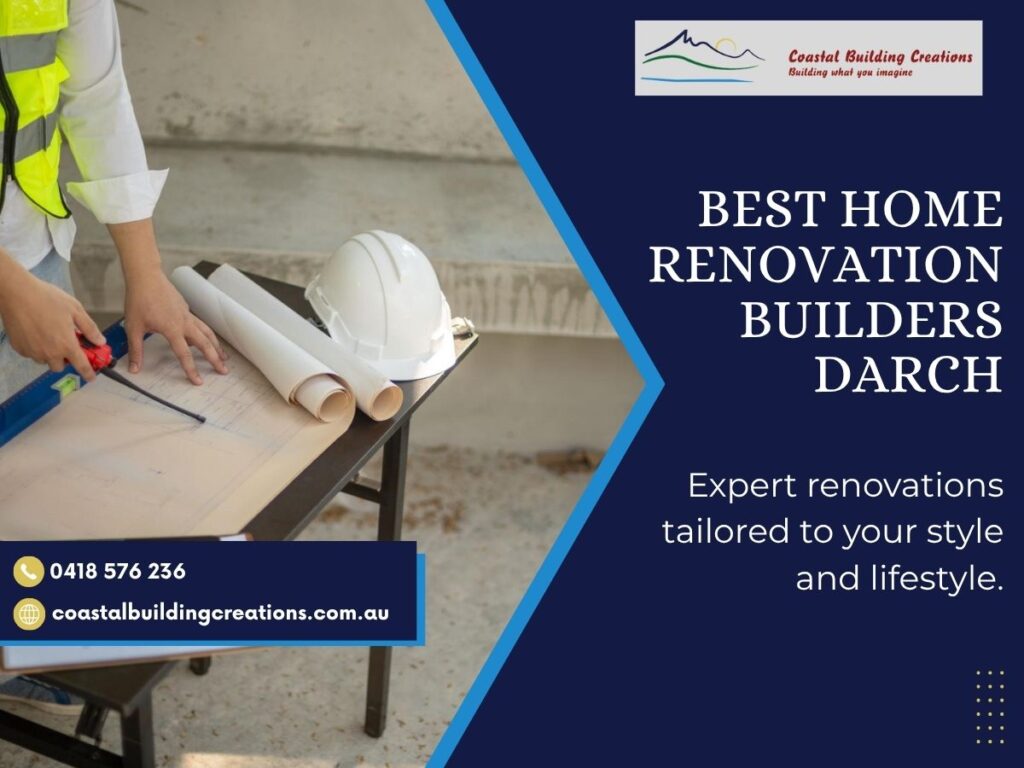 Best Home Renovation Builders Darch