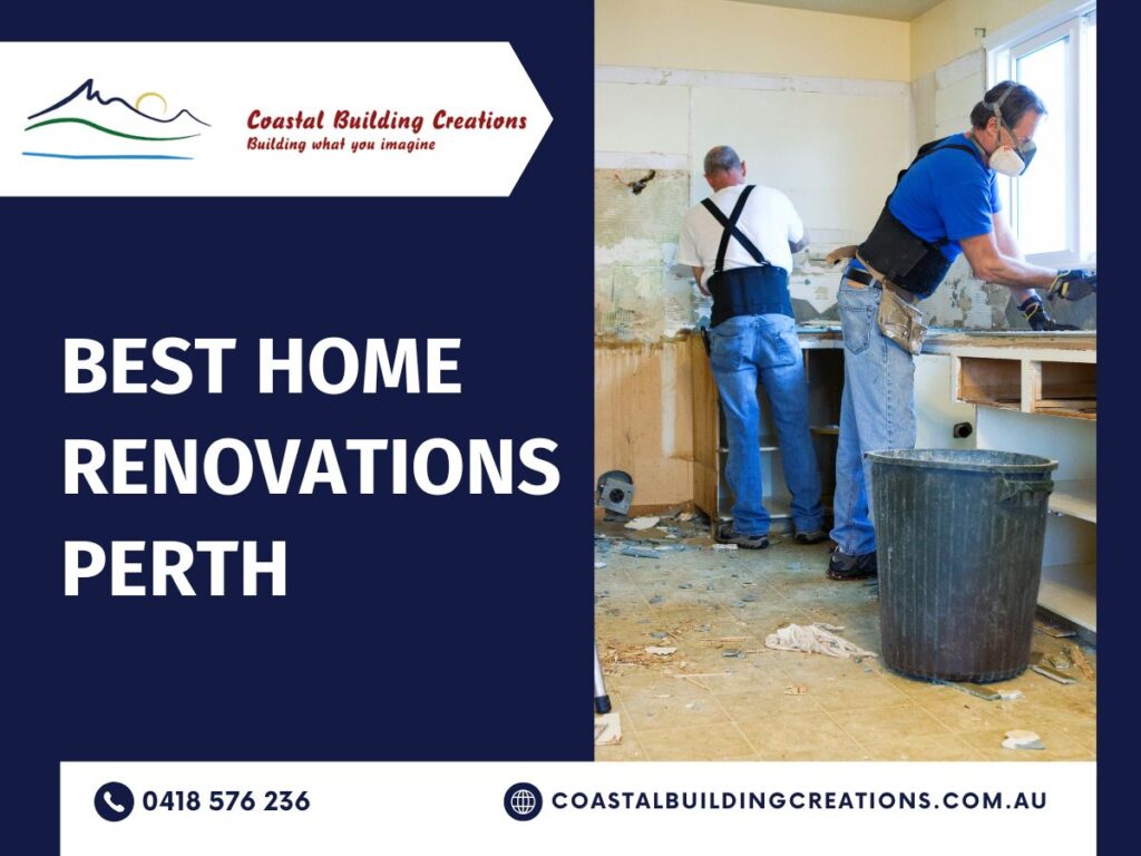 Best Home Renovations Perth